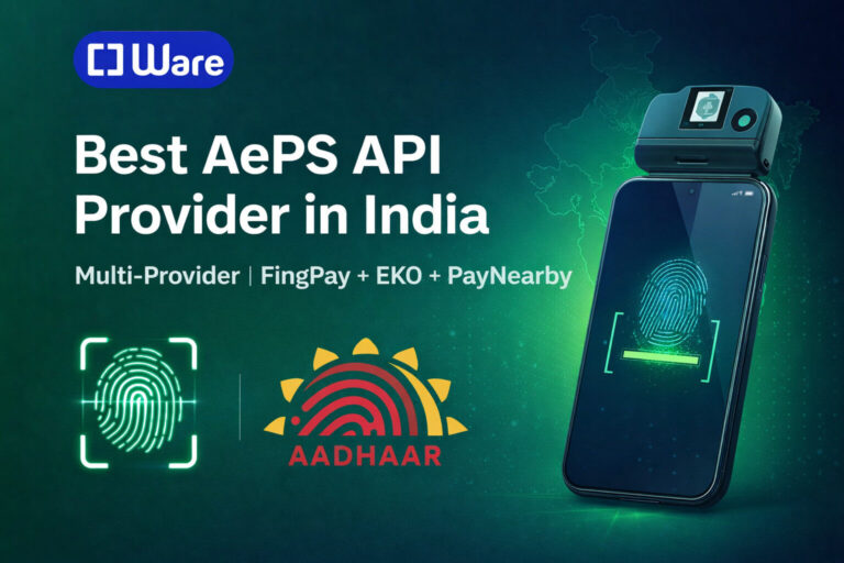 Best AePS API Provider in India - Multi-Provider Support