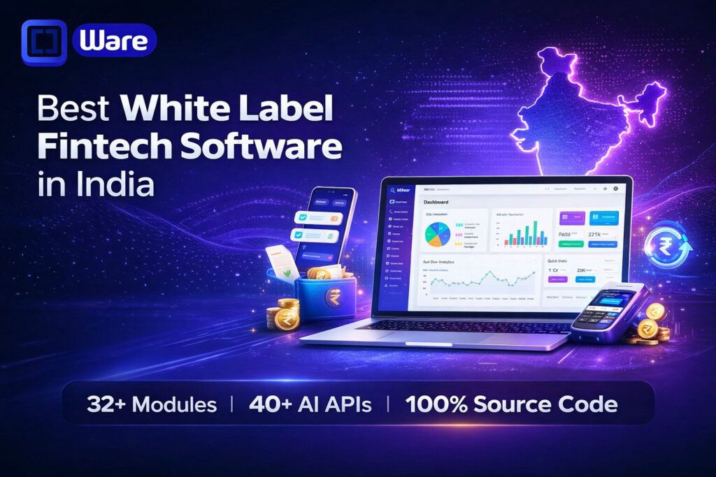 Best White Label Fintech Software in India 2026 - Laraware